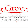 Dr. Grover Dental & Orthodontic Clinic