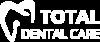 Total Dental Care Centre