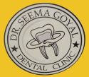 Dr. Seema Goyal Dental Clinic