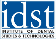 Institute Of Dental Studies & Technologies (Idst)
