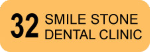 32 Smile Stone Dental Clinic