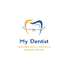 My Dentist A Multispeciality Dental Centre